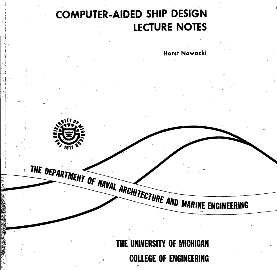 Lecture Notes 1969 University of Michigan Computer-aided ship design